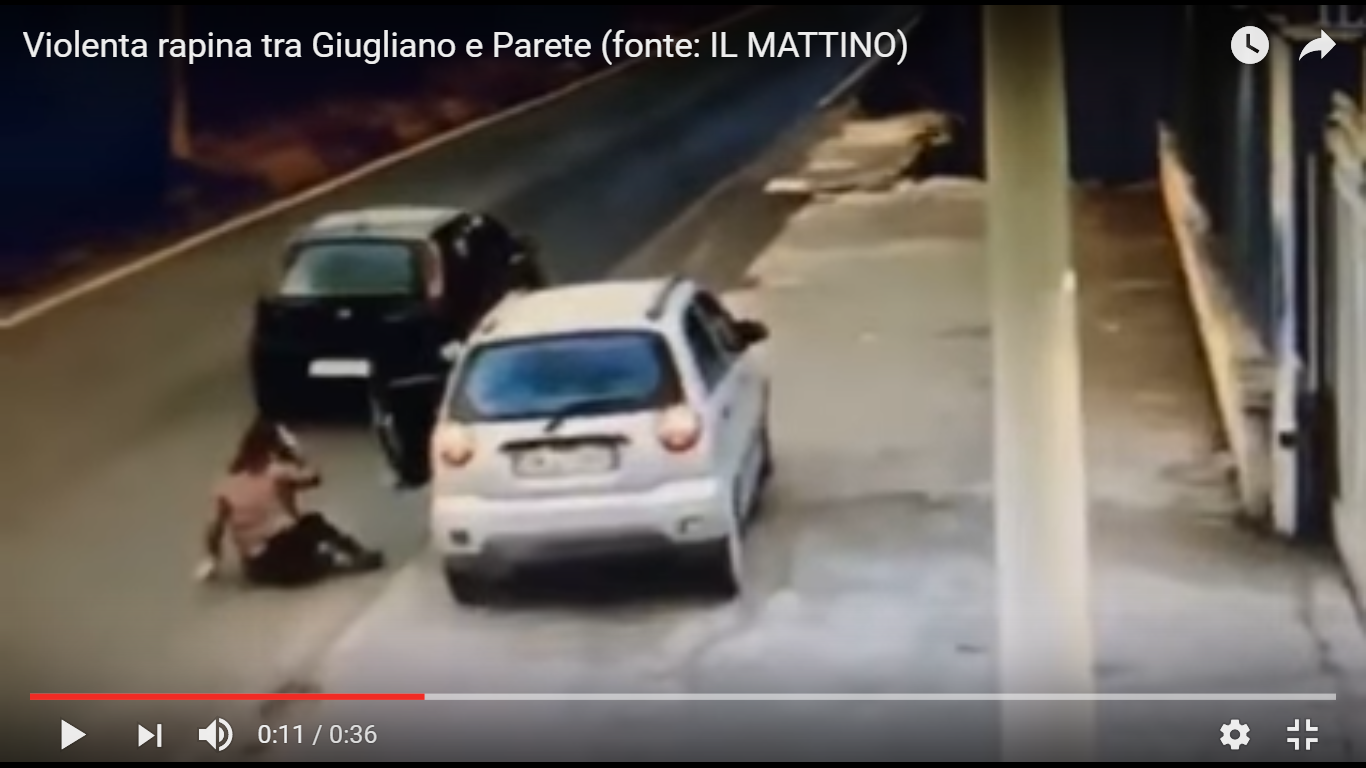 YouTube/Violenta rapina tra Giugliano e Parete (fonte: IL MATTINO)
